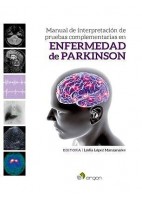 MANUAL DE INTERPRETACION DE PRUEBAS COMPLEMENTARIAS EN ENFERMEDAD DE PARKINSON