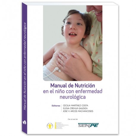 MANUAL DE NUTRICION EN EL NIÑO CON ENFERMEDAD NEUROLOGICA