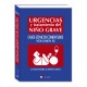 URGENCIAS Y TRATAMIENTO DEL NIÑO GRAVE. CASOS CLINICOS COMENTADOS (VOLUMEN XI)
