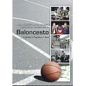 BASES CIENTIFICAS PARA LA SALUD Y UN OPTIMO RENDIMIENTO EN BALONCESTO