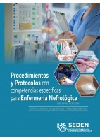 PROCEDIMIENTOS Y PROTOCOLOS CON COMPETENCIAS ESPECIFICAS PARA ENFERMERIA NEFROLOGICA