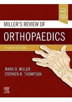 MILLER'S REVIEW OF ORTHOPAEDICS