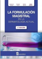 LA FORMULACION MAGISTRAL EN LA DERMATOLOGIA ACTUAL