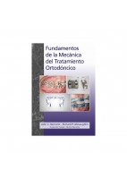 FUNDAMENTOS DE LA MECANICA DEL TRATAMIENTO ORTODONCICO