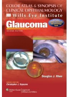 COLOR ATLAS AND SYNOPSIS OF CLINICAL OPHTHALMOLOGY. WILLS EYE INSTITUTE. GLAUCOMA