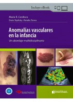 ANOMALIAS VASCULARES EN LA INFANCIA. UN ABORDAJE MULTIDISCIPLINARIO
