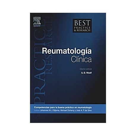 BEST PRACTICE & RESEARCH. REUMATOLOGIA CLINICA, VOL. 23, N.º 2: COMPETENCIAS PARA LA BUENA PRACTICA EN REUMATOLOGIA