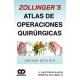 ZOLLINGER'S ATLAS DE OPERACIONES QUIRURGICAS