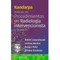 KANDARPA. MANUAL DE PROCEDIMIENTOS EN RADIOLOGIA INTERVENCIONISTA