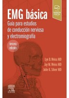 EMG BASICA. GUIA PARA ESTUDIOS DE CONDUCCION NERVIOSA Y ELECTROMIOGRAFIA (INCLUYE VERSION DIGITAL EN INGLES)