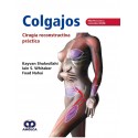 COLGAJOS. CIRUGIA RECONSTRUCTICA PRACTICA