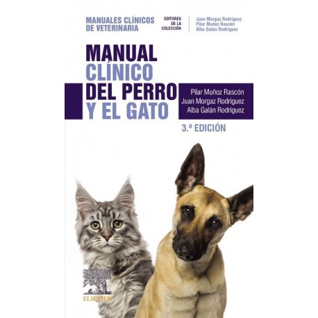 MANUAL CLINICO DEL PERRO Y EL GATO (MANUALES CLINICOS DE VETERINARIA)