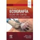 ECOGRAFIA A PIE DE CAMA. FUNDAMENTOS DE LA ECOGRAFIA CLINICA (INCLUYE VERSION DIGITAL EN INGLES)