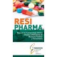 RESIPHARMA. MANUAL DE FARMACOLOGIA CLINICA DIRIGIDO AL RESIDENTE DE MEDICINA FAMILIAR Y COMUNITARIA
