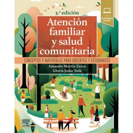 ATENCION FAMILIAR Y SALUD COMUNITARIA. CONCEPTOS Y MATERIALES PARA DOCENTES Y ESTUDIANTES (INCLUYE CONTENIDO DIGITAL)