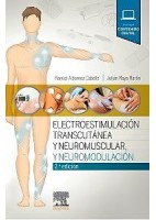 ELECTROESTIMULACION TRANSCUTANEA Y NEUROMUSCULAR Y NEUROMODULACION (INCLUYE CONTENIDO DIGITAL)
