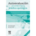 AUTOEVALUACION EN ENFERMERIA MEDICO-QUIRURGICA. TEST RAZONADOS PARA LA PREPARACION DE ESPECIALISTA