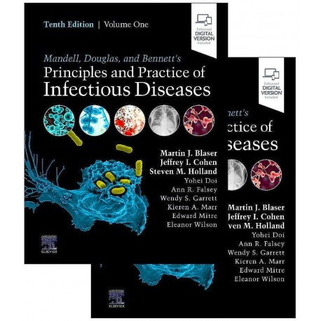 MANDELL, DOUGLAS AND BENNETT.S PRINCIPLES AND PRACTICE OF INFECTIOUS DISEASES (2 VOLUME SET) DIGITAL VERSION INCLUDED