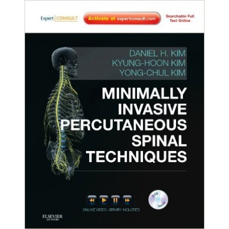MINIMALLY INVASIVE PERCUTANEOUS SPINAL TECHNIQUES (EXPERT CONSULT: ONLINE AND PRINT WITH DVD)