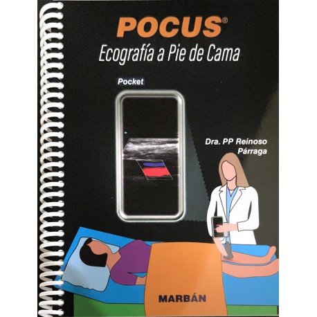 POCUS. ECOGRAFIA A PIE DE CAMA. POCKET ESPIRAL