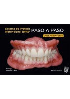 SISTEMA DE PROTESIS BIOFUNCIONAL (BPS)® PASO A PASO