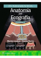 ANATOMIA POR ECOGRAFIA. FUNDAMENTOS (INCLUYE CONTENIDO ADICIONAL EN LINEA)