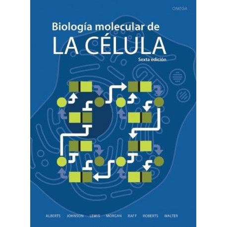 BIOLOGIA MOLECULAR DE LA CELULA