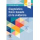 DIAGNOSTICO FISICO BASADO EN LA EVIDENCIA (INCLUYE VERSION DIGITAL EN INGLES)