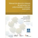 MANUAL DE ATENCION INTEGRAL DE PERSONAS CON ENFERMEDADES CRONICAS AVANZADAS. ASPECTOS CLINICOS