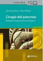 CIRUGIA DEL PANCREAS. ENFOQUE INTEGRAL PARA EL CIRUJANO