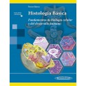 HISTOLOGIA BASICA. FUNDAMENTOS DE BIOLOGIA CELULAR Y DEL DESARROLLO HUMANO