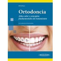 ORTODONCIA. ATLAS COLOR Y CONCEPTOS FUNDAMENTALES DE TRATAMIENTO