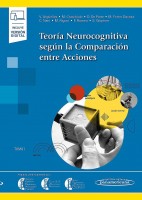 TEORIA NEUROCOGNITIVA SEGUN LA COMPARACION ENTRE ACCIONES (TOMO 1) INCLUYE VERSION DIGITAL