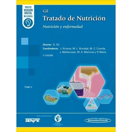 GIL TRATADO DE NUTRICION (TOMO 5) NUTRICION Y ENFERMEDAD