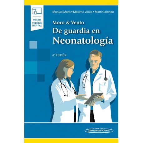 MORO & VENTO. DE GUARDIA EN NEONATOLOGIA (INCLUYE VERSION DIGITAL)