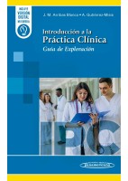 INTRODUCCION A LA PRACTICA CLINICA. GUIA DE EXPLORACION (INCLUYE VERSION DIGITAL MI EUREKA)