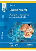 TERAPIA NEURAL. DIAGNOSTICO Y TRATAMIENTO CON ANESTESICOS LOCALES