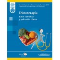 DIETOTERAPIA. BASES CIENTIFICAS Y APLICACION CLINICA (INCLUYE VERSION DIGITAL MI EUREKA)
