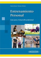ENTRENAMIENTO PERSONAL. GUIA PARA EL DESARROLLO PROFESIONAL