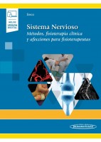 SISTEMA NERVIOSO. METODOS, FISIOTERAPIA CLINICA Y AFECCIONES PARA FISIOTERAPEUTAS (INCLUYE VERSION DIGITAL)