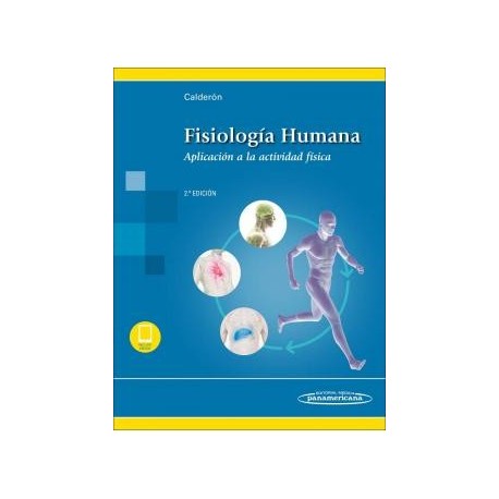 FISIOLOGIA HUMANA. APLICACION A LA ACTIVIDAD FISICA (LIBRO + EBOOK)