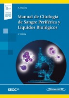 MANUAL DE CITOLOGIA DE SANGRE PERIFERICA Y LIQUIDOS BIOLOGICOS (INCLUYE VERSION DIGITAL)
