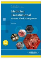 MEDICINA TRANSFUSIONAL. PATIEN BLOOD MANAGEMENT (LIBRO + EBOOK)