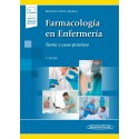 FARMACOLOGIA EN ENFERMERIA. TEORIA Y CASOS PRACTICOS (INCLUYE VERSION DIGITAL)