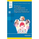 TECNICAS Y PROCEDIMIENTOS PARA ENFERMERIA EN URGENCIAS PEDIATRICAS (INGLUYE VERSION DIGITAL)