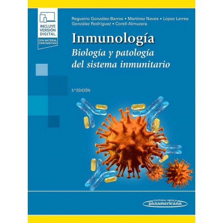 INMUNOLOGIA. BIOLOGIA Y PATOLOGIA DEL SISTEMA INMUNITARIO