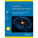 CONTROL Y APRENDIZAJE MOTOR. FUNDAMENTOS, DESARROLLO Y REEDUCACION DEL MOVIMIENTO HUMANO (INCLUYE EBOOK)