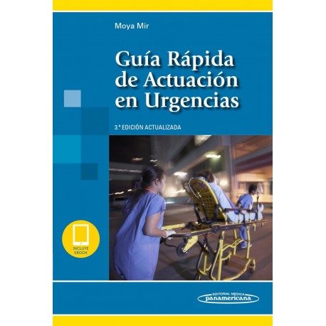 GUIA RAPIDA DE ACTUACION EN URGENCIAS (INCLUYE VERSION DIGITAL)