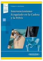 INTERVENCIONISMO ECOGUIADO EN LA CADERA Y LA PELVIS (INCLUYE VERSION DIGITAL)