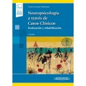 NEUROPSICOLOGIA A TRAVES DE CASOS CLINICOS (INCLUYE VERSION DIGITAL)